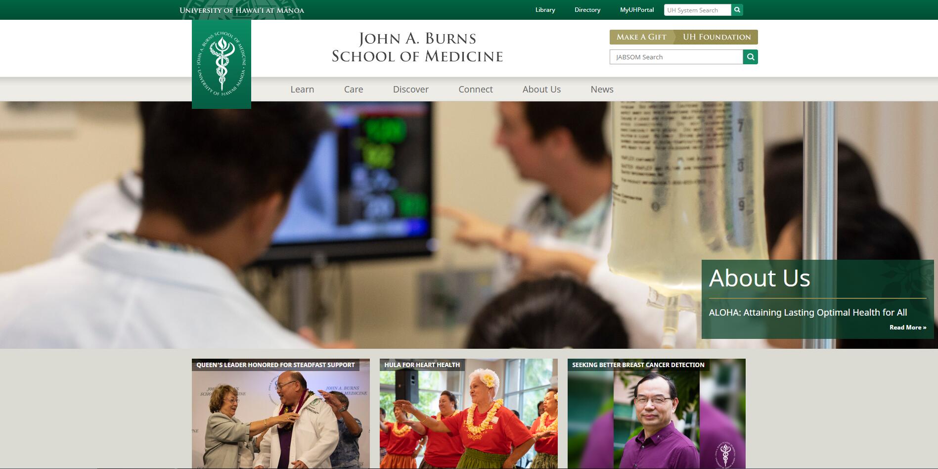 The John A. Burns School of Medicine at University of Hawaii--Manoa