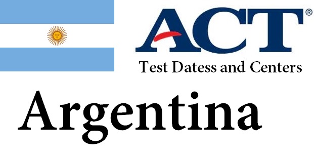 ACT Testing Locations in Argentina