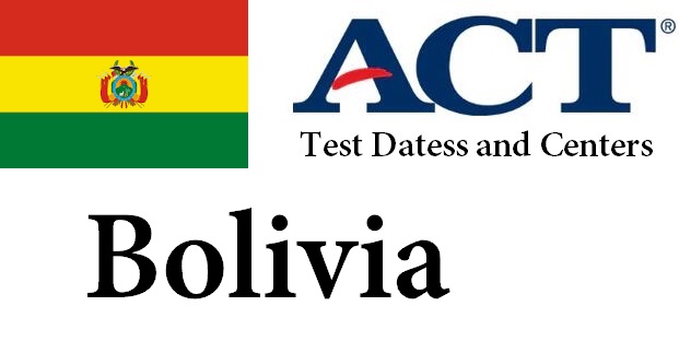 ACT Testing Locations in Bolivia