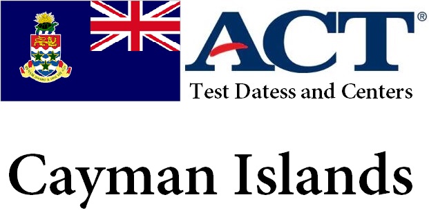 ACT Testing Locations in Cayman Islands