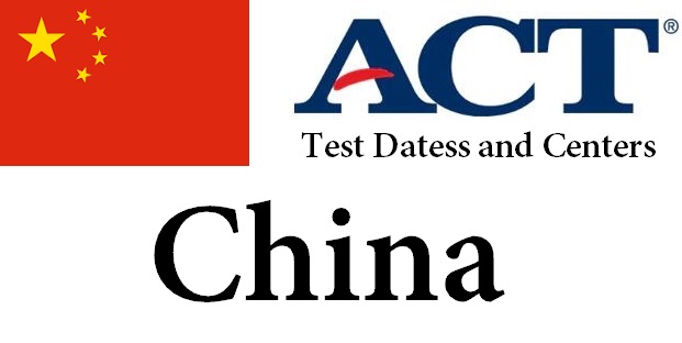 ACT Testing Locations in China