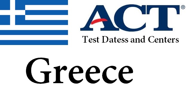 ACT Testing Locations in Greece