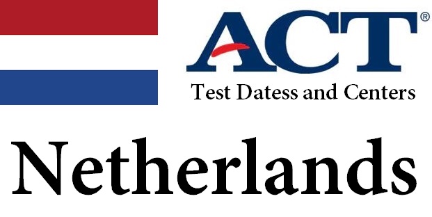 ACT Testing Locations in Netherlands