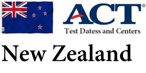 ACT Test Centers and Dates in New Zealand – Top Schools in the USA