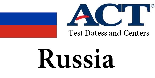 ACT Testing Locations in Russia