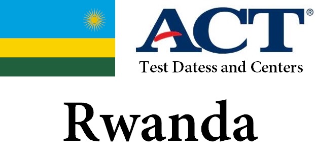 ACT Testing Locations in Rwanda