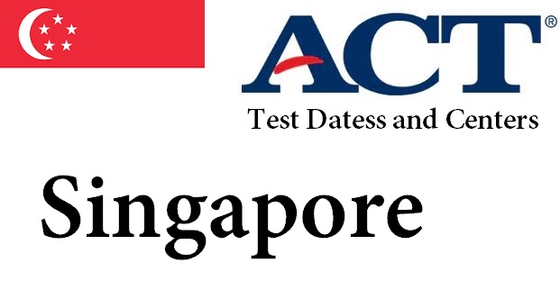 ACT Testing Locations in Singapore