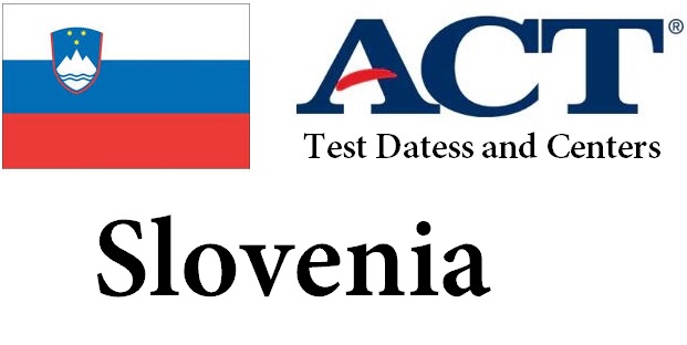 ACT Testing Locations in Slovenia