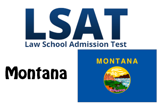 LSAT Test Dates and Centers in Montana