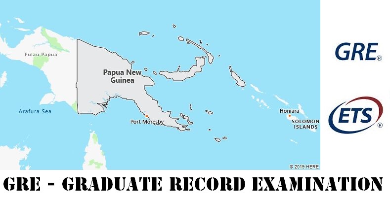 GRE Testing Locations in Papua New Guinea